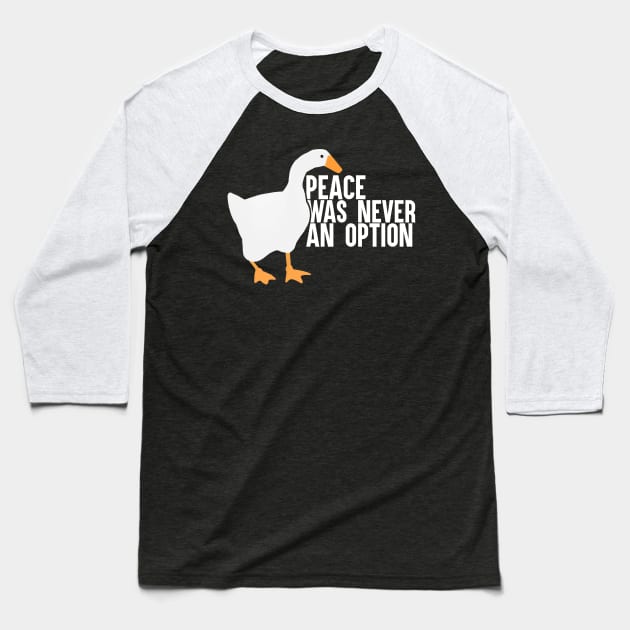 Peace Was Never An Option Baseball T-Shirt by artsylab